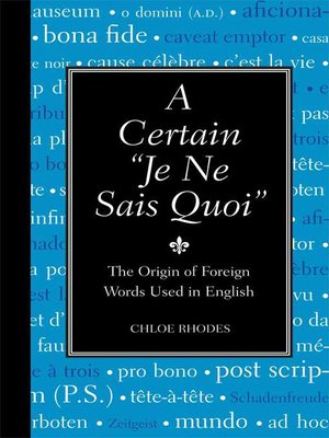 cover image of A Certain Je Ne Sais Quoi